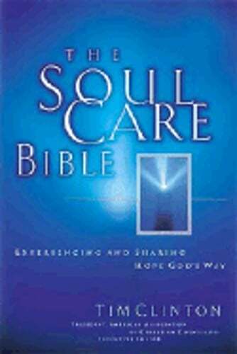 Soul Care Bible by Timothy Clinton: Used