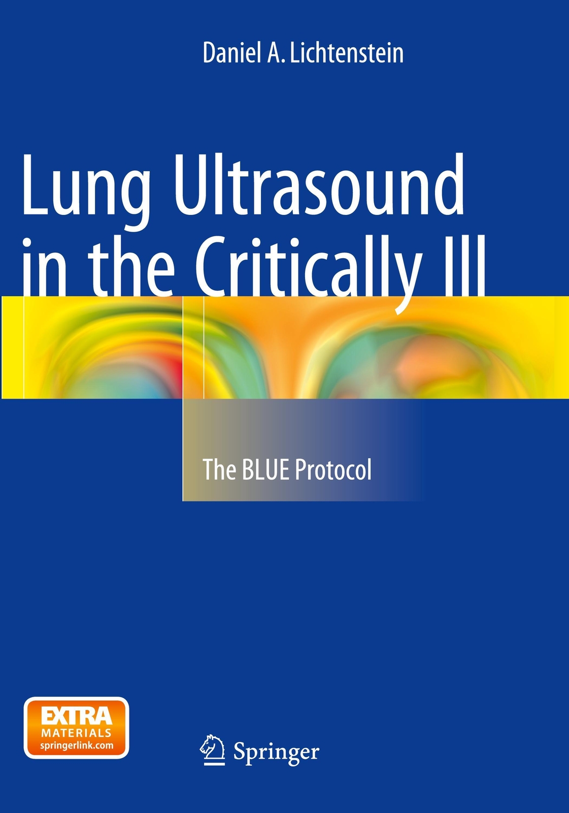 Thumbnail - Lung Ultrasound In The Critically Ill | Daniel A. Lichtenstein |