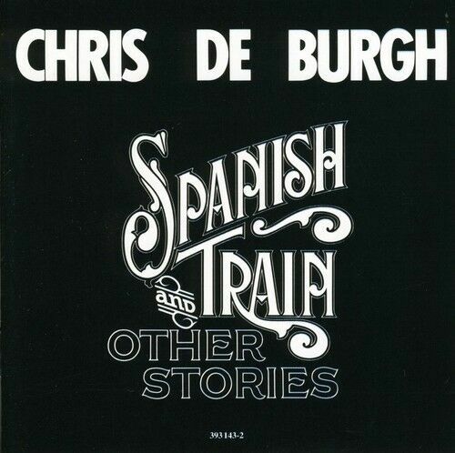 Cd chris de burgh spanish train&other stor (770301993522)