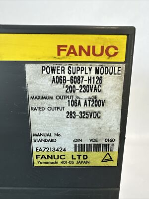 FANUC A06B-6087-H126 POWER SUPPLY INPUT 200-230VAC OUTPUT 283