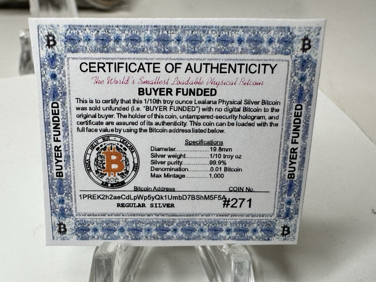 2021 Lealana 1/10th Oz Silver .01 BTC Buyer Funded Physical Wallet Coin #271