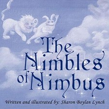 The Nimbles of Nimbus Sharon Boylan Lynch New Book 9781438962238