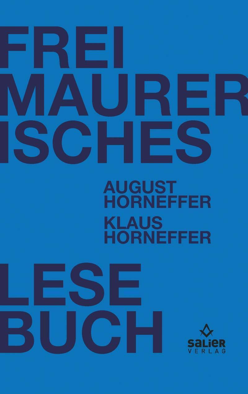 Thumbnail - Freimaurerisches Lesebuch | August Horneffer (u. A.) | Taschenbuch |
