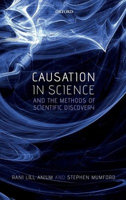 Rani Lill Anjum (u. a.) | Causation in Science and the Methods of Scientific...