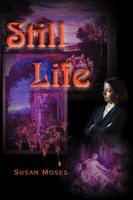 Susan Moses | Still Life | Taschenbuch | Englisch (2000) | iUniverse
