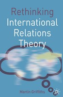 Martin Griffiths | Rethinking International Relations Theory | Buch | Englisch