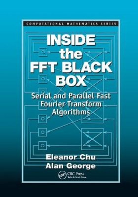 Inside the FFT Black Box: Serial and Parallel Fast Fourier Transform