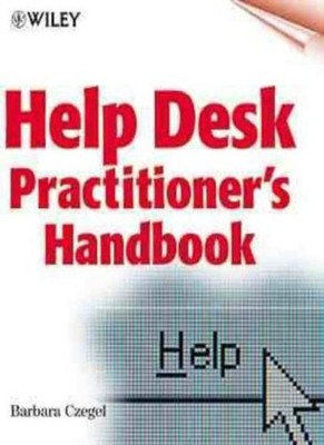 Help Desk Practitioner's Handbook By Barbara Czegel