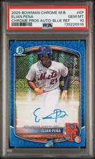 2025 Bowman Chrome MegaBox Elian Pena Autograph Blue Refractor #EP PSA10 POP1