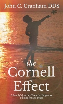 Cranham - Cornell Effect  A Family's Journey towards Happiness Fulfil - X555z