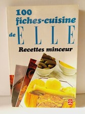 100 Fiches-cuisine de Elle : Recettes minceur - Monique Doncieux