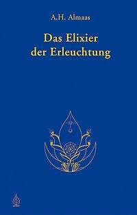 Thumbnail - Das Elixier Der Erleuchtung | Buch | 9783936855630