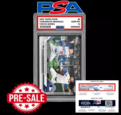 PSA 10 Yoshinobu Yamamoto Shota Imanaga 2025 MLB Topps NOW Card 2