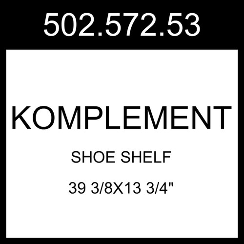 IKEA KOMPLEMENT Shoe Shelf White 39 3/8x13 3/4" 502.572.53
