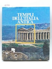 Templi della dell'Italia antica Touring Club Italiano 1980