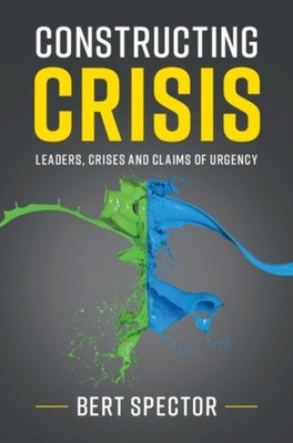 Constructing Crisis by Bert  Spector PAPERBACK 9781108446082