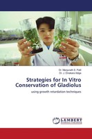 Manjunath S. Patil (U. A.) | Strategies For In Vitro Conservation Of Gladiolus