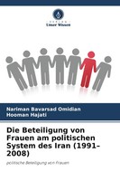 Nariman Bavarsad Omidian (U. A.) | Die Beteiligung Von Frauen Am Politischen...
