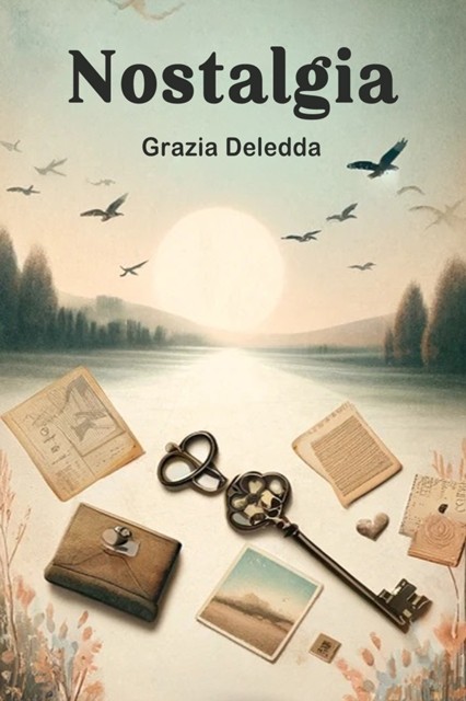 Nostalgia (Edition2024) by Grazia Deledda (Paperback Book)