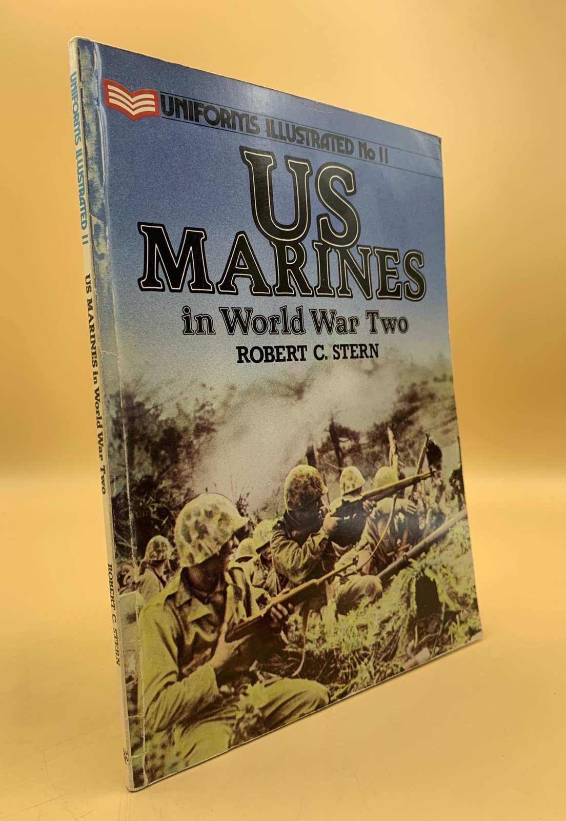 United States Marines in World War Two Uniforms Illustrated N. 11 Robert Stern
