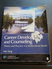 Career Development and Counseling By Mei Tang...