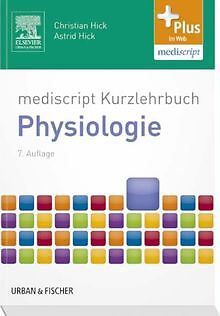 mediscript Kurzlehrbuch Physiologie: mit Zugang zur medi... | Buch | Zustand gut - Bild 1 von 1