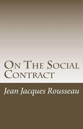 Jean Jacques Rousseau On the Social Contract (Paperback)