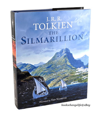THE SILMARILLION by J.R.R. TOLKIEN Illustrated Ted Nasmith Hardcover *New*