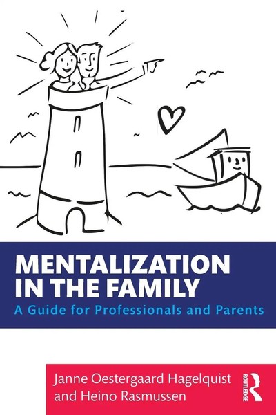 Janne Oestergaard Hagelquist (U. A.) | Mentalization In The Family | Taschenbuch-image