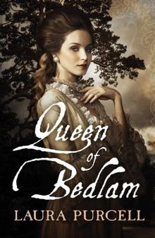 Queen of Bedlam (Georgian Queens) von Purcell, Laura | Buch | Zustand akzeptabel