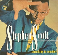 Stephen Scott - Something to consider