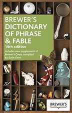 Brewer's Dictionary of Phrase and Fable 19th Edition - Brewer, Dr Ebenezer Co...