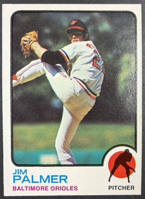 JIM PALMER 1973 Topps #160. Baltimore Orioles. HOF. 3-time Cy Young. EX-NM.