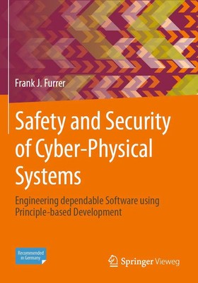 Safety and Security of Cyber-Physical Systems Frank J. Furrer Taschenbuch xxxvi
