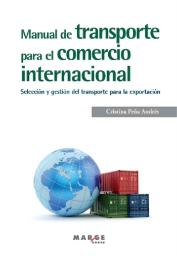 Cristina Pe�a Andr Manual de transporte para el comercio internacion (Tascabile)