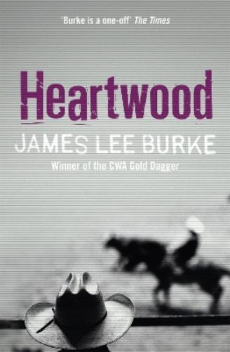 James Lee Burke Heartwood (Tascabile) Billy Bob Holland