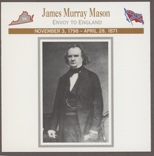 James Murray Mason  Atlas Civil War Card   Foreign Influences