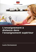 Lucie Zormanová | L'enseignement à Distance Dans L'enseignement SupéRieur | Buch
