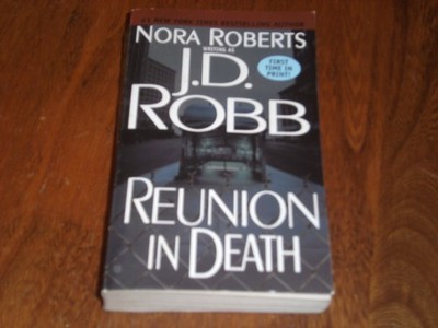 Reunion in Death by J. D. Robb (2002) Paperback