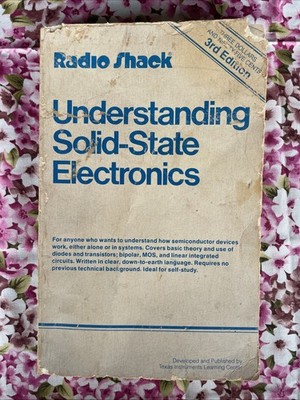 Understanding Solid-State Electronics : Radio Shack, 3rd Edition (1978 VTG PB)