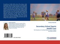 Kimberly Robertello | Secondary School Sports Health Care | Taschenbuch (2010)