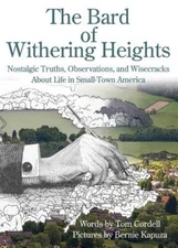 The Bard Of Withering Heights: Nostalgic Truths, Observations, And Wisecrac...