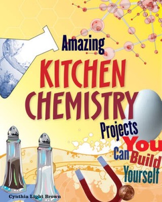 Amazing Kitchen Chemistry Projects You Can Build Yourself - VERY GOOD