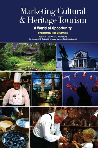 Marketing Cultural And Heritage Tourism | A World Of Opportunity | Mccormick-image