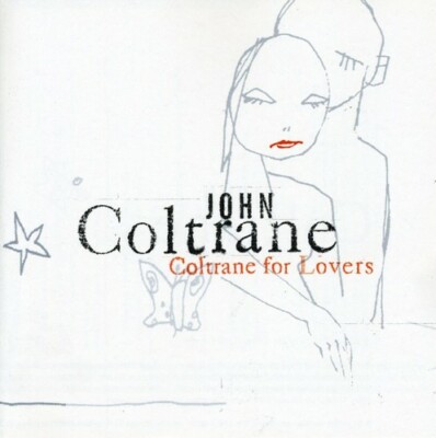 Coltrane for Lovers by Coltrane, John (CD, 2001)