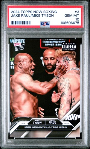 2024 TOPPS NOW BOXING #3 JAKE PAUL/MIKE TYSON PSA 10