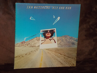 Vinyl-LP: IAN MATTHEWS - Hit And Run (1977)