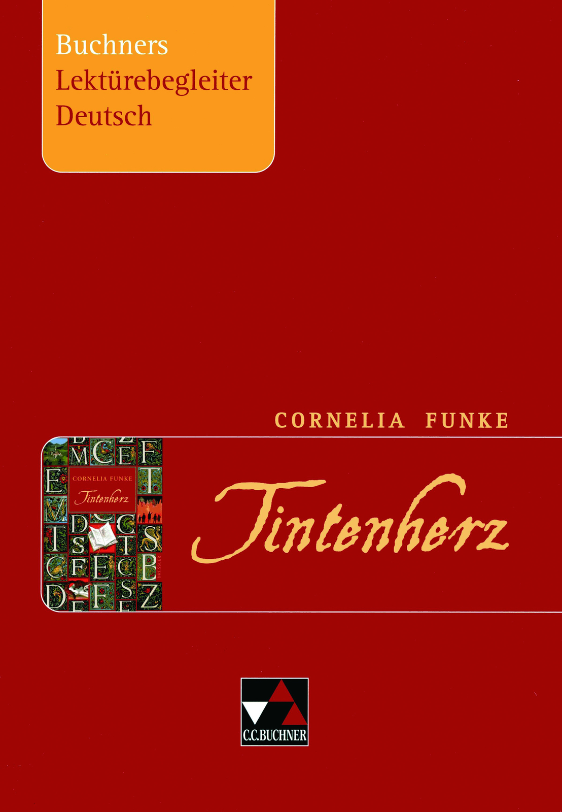 Thumbnail - Stephan Gora / Buchners Lektürebegleiter Deutsch / Funke, Tintenherz