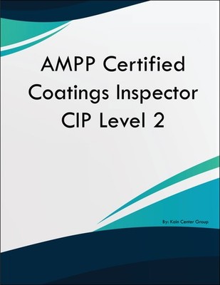 AMPP Certified Coatings Inspector CIP Level 2