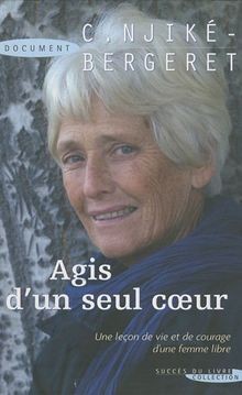 Agis dun seul coeur von Claude Njiké-Bergeret | Buch | Zustand gut